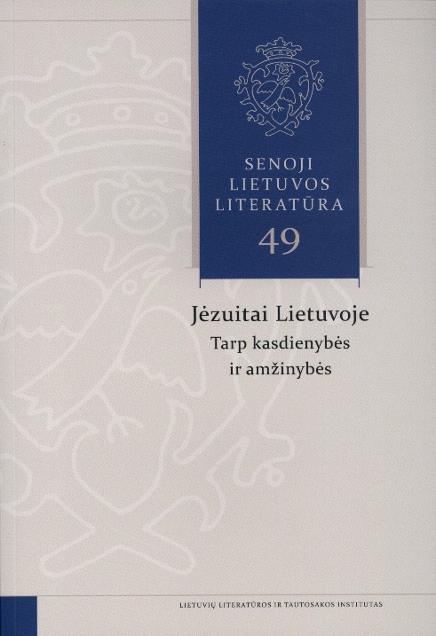 Senoji Lietuvos literatūra = Early Lithuanian literature. Kn. 49