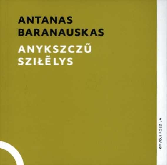 Antanas Baranauskas. Anykščių šilelis