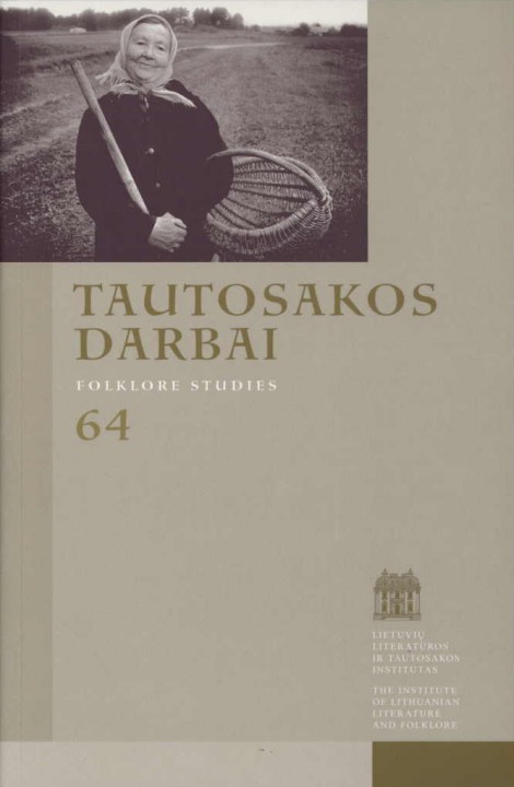 Tautosakos darbai = Folklore studies. [T.] 64