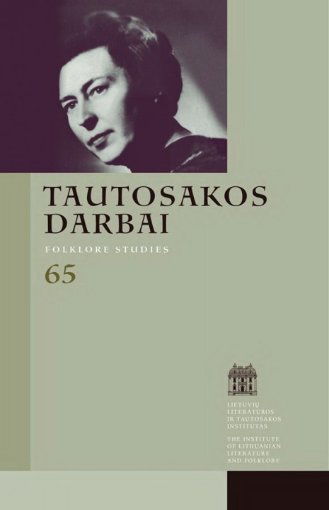 Tautosakos darbai = Folklore studies. [T.] 65