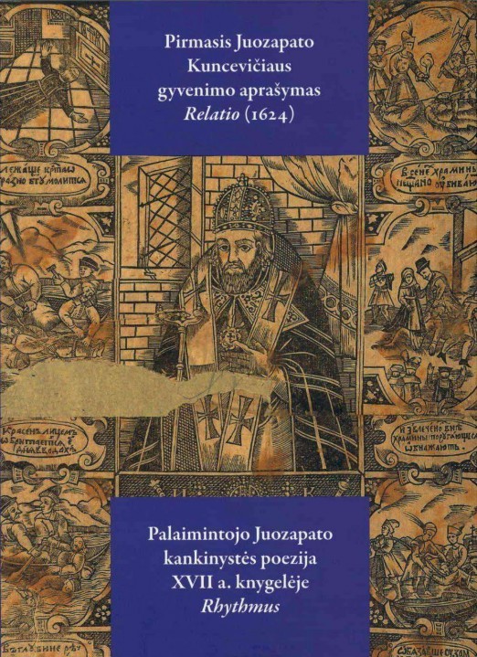 Pirmasis Juozapato Kuncevičiaus gyvenimo aprašymas "Relatio" (1624)