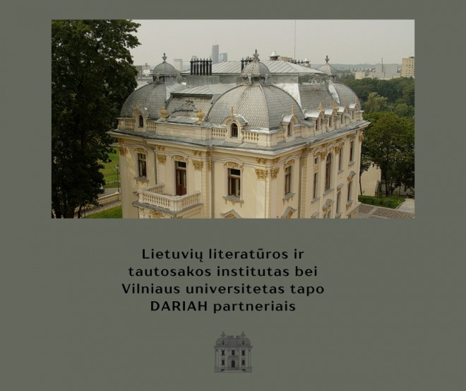 Lietuvių literatūros ir tautosakos institutas bei Vilniaus universitetas tapo DARIAH partneriais