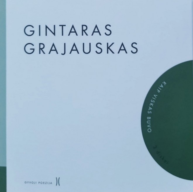 Gintaras Grajauskas. Kaip viskas buvo 