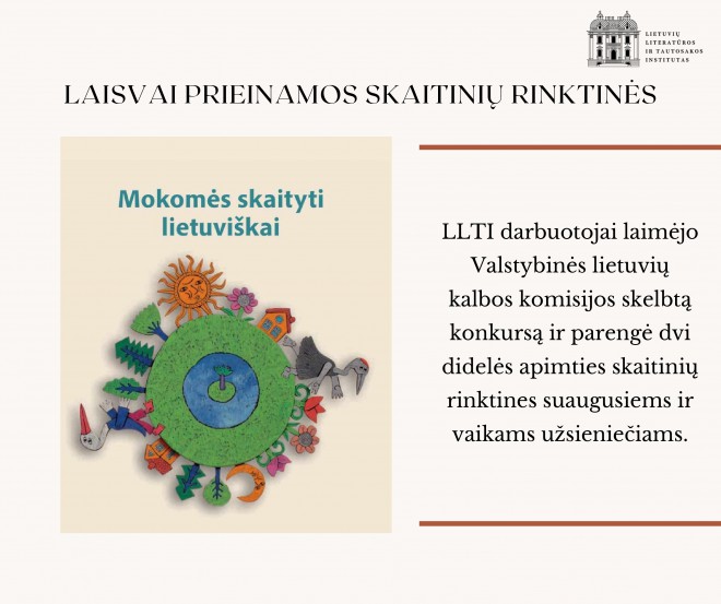 Kviečiame naudotis skaitinių rinktinėmis „Mokomės skaityti lietuviškai“